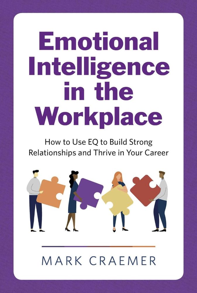 Emotional Intelligence in the Workplace