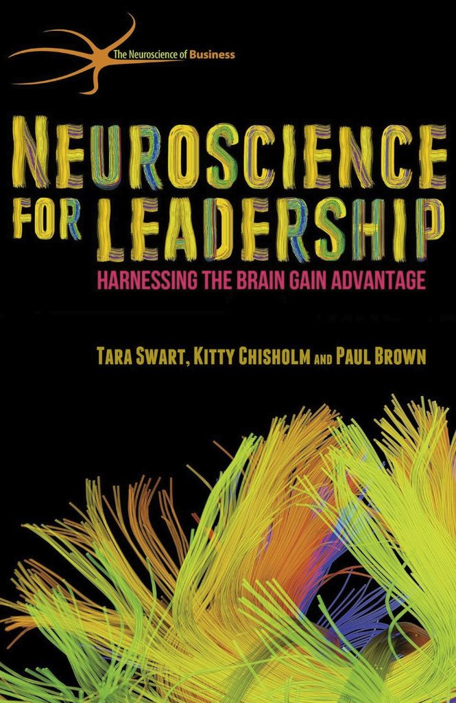 Neuroscience for Leadership